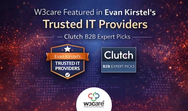 W3care Featured in Evan Kirstel’s Trusted IT Providers — Clutch B2B Expert Picks