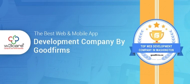 W3care Burgeons at GoodFirms By Proffering Dynamic Websites & Increasing Clients’ Business Productivity