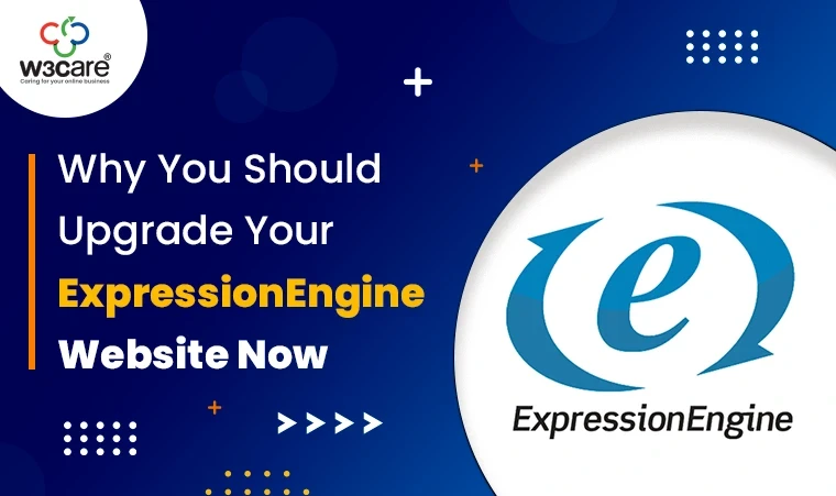 Upgrade ExpressionEngine Website | Secure, Future-Proof and Optimize.